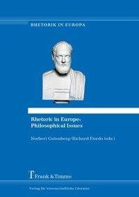 Rhetoric in Europe: Philosophical Issues