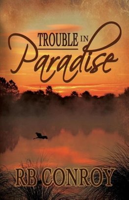 Trouble in Paradise