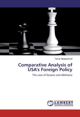 Comparative Analysis of USA's Foreign Policy