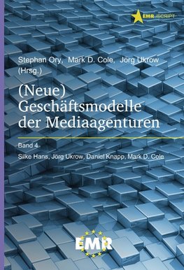 (Neue) Geschäftsmodelle der Mediaagenturen