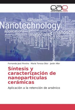 Síntesis y caracterización de nanopartículas cerámicas