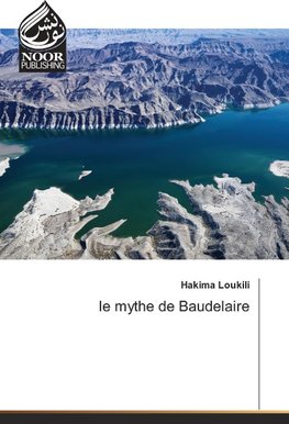 le mythe de Baudelaire