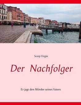 Der Nachfolger