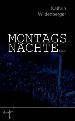 Montagsnächte