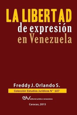 LIBERTAD DE EXPRESIÓN EN VENEZUELA