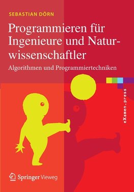 Programmieren für Ingenieure und Naturwissenschaftler