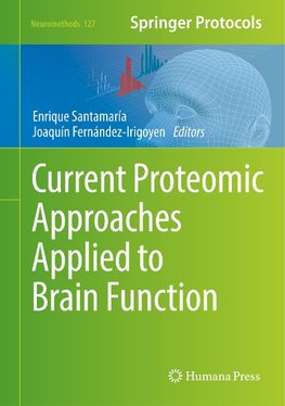 Current Proteomic Approaches Applied to Brain Function