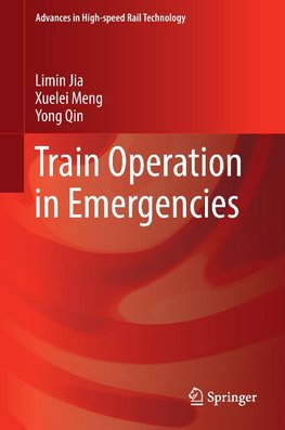 Train Operation in Emergencies