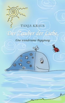 Der Zauber der Liebe