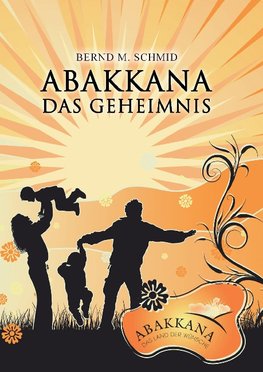 Abakkana - Das Geheimnis