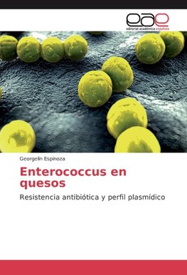 Enterococcus en quesos