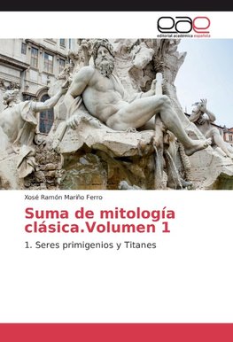 Suma de mitología clásica.Volumen 1