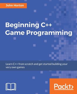 BEGINNING C++ GAME PROGRAMMING