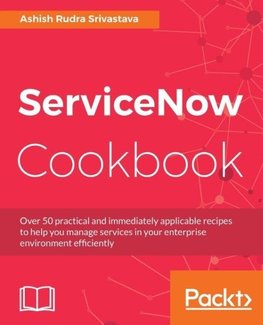 ServiceNow Cookbook