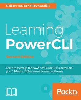 Learning PowerCLI Second Edition