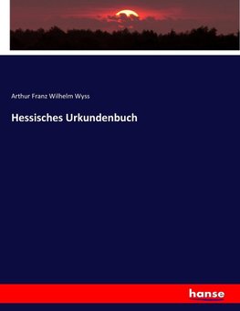 Hessisches Urkundenbuch