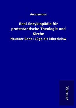 Real-Enzyklopädie für protestantische Theologie und Kirche