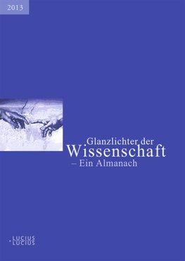 Glanzlichter der Wissenschaft 2013