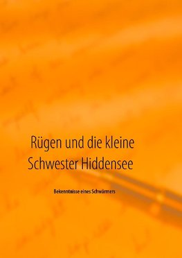 Rügen und die kleine Schwester Hiddensee