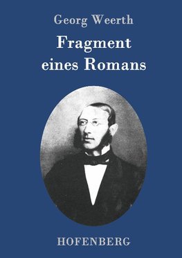 Fragment eines Romans