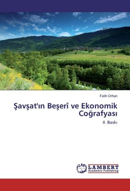 Savsat'in Beserî ve Ekonomik Cografyasi