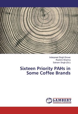 Sixteen Priority PAHs in Some Coffee Brands