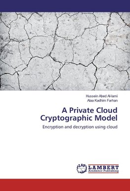 A Private Cloud Cryptographic Model