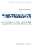 Inszenierung und Interpenetration