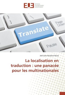 La localisation en traduction : une panacée pour les multinationales