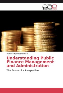 Understanding Public Finance Management and Administration