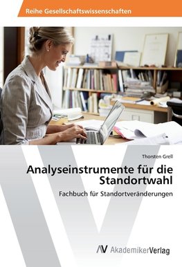 Analyseinstrumente für die Standortwahl