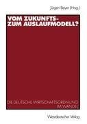 Vom Zukunfts- zum Auslaufmodell?