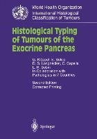 Histological Typing of Tumours of the Exocrine Pancreas