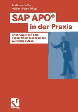 SAP APO® in der Praxis