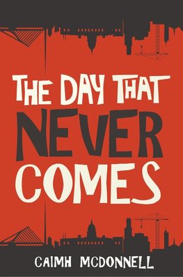 Mcdonnell, C: Day That Never Comes