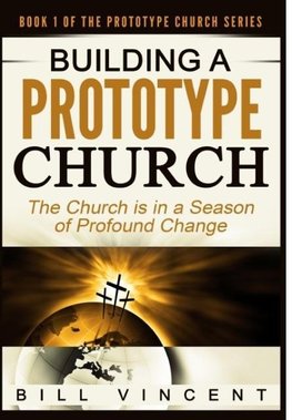 Building a Prototype Church