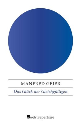 Das Glück der Gleichgültigen