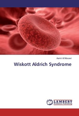 Wiskott Aldrich Syndrome