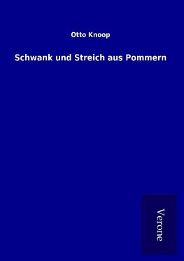 Schwank und Streich aus Pommern