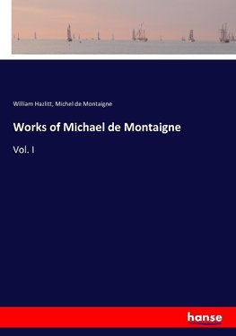 Works of Michael de Montaigne