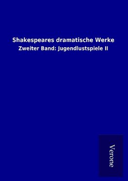 Shakespeares dramatische Werke