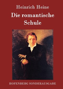 Die romantische Schule