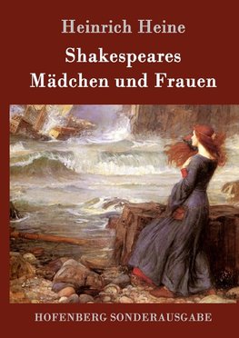 Shakespeares Mädchen und Frauen