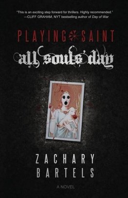 Playing Saint | All Souls' Day