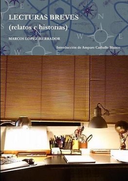 LECTURAS BREVES (relatos e historias)