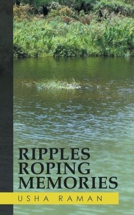 Ripples Roping Memories