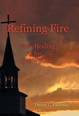 Refining Fire