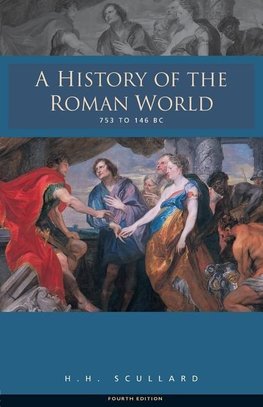 HIST OF THE ROMAN WORLD 753-14