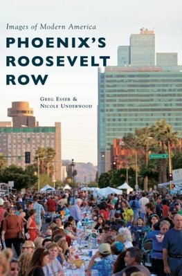 Phoenix's Roosevelt Row