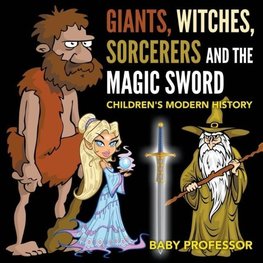 Giants, Witches, Sorcerers and the Magic Sword | Children's Arthurian Folk Tales